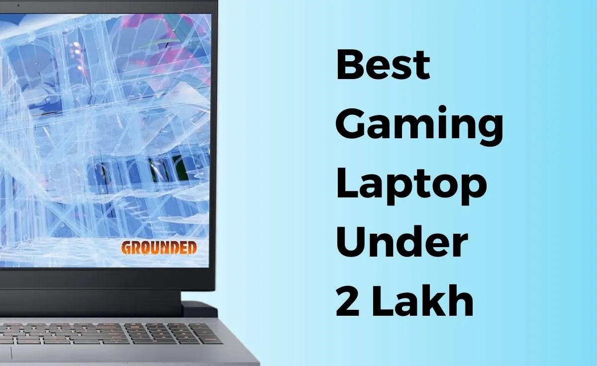 Best Gaming Laptop under 2 Lakh