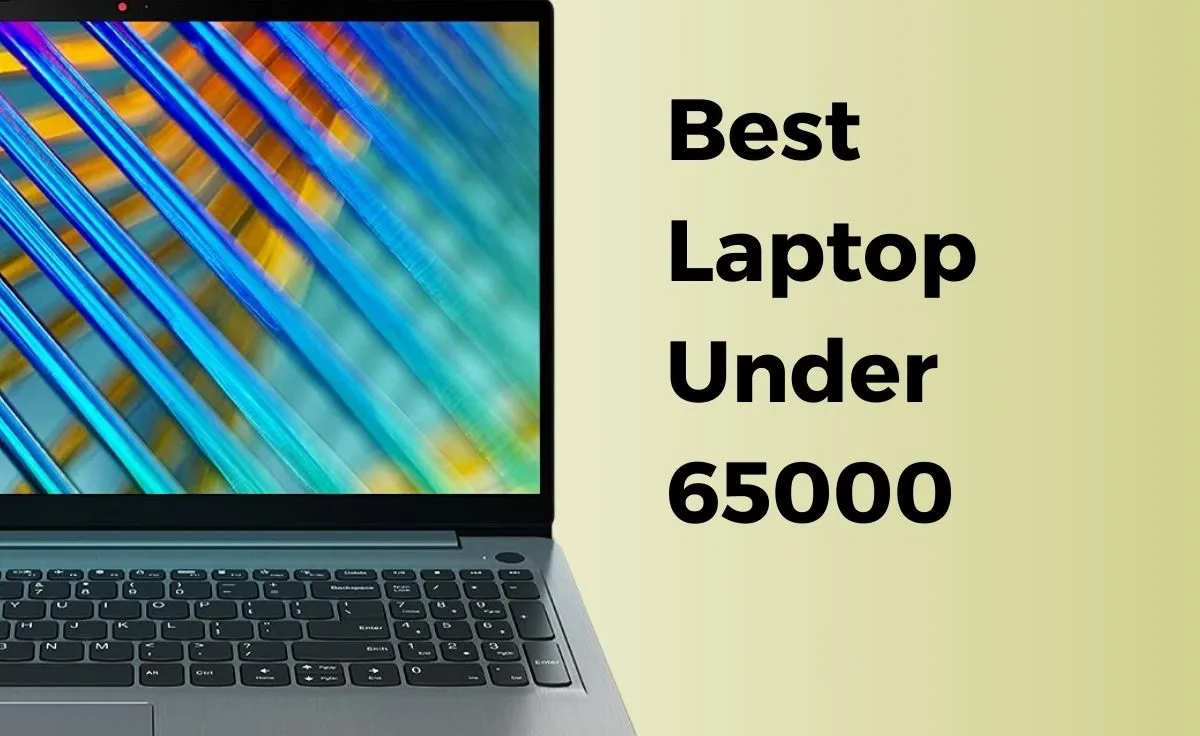 best laptop under 65000