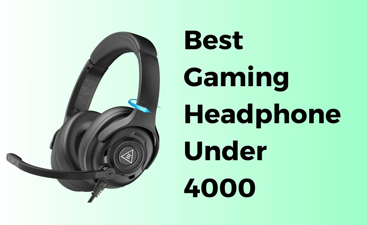 Best Gaming Headphones Under 4000