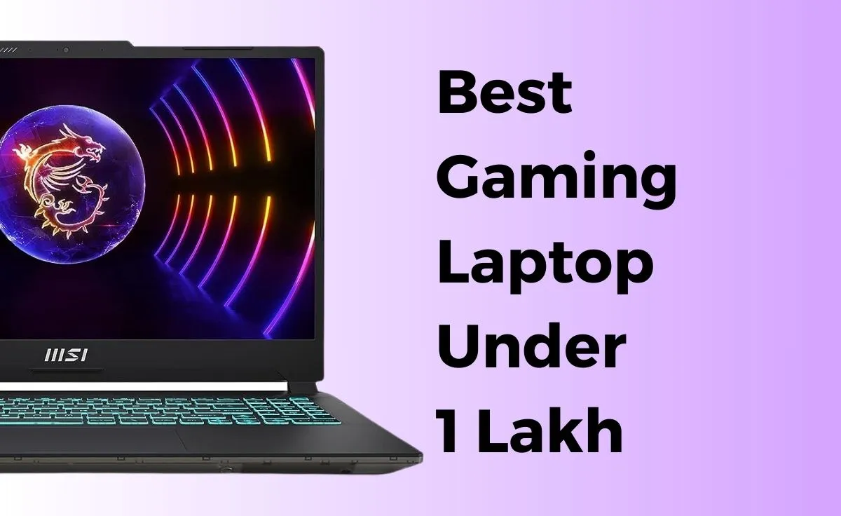 Best Gaming Laptop Under 1 lakh