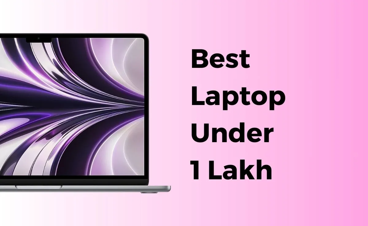 Best Laptop Under 1 Lakh